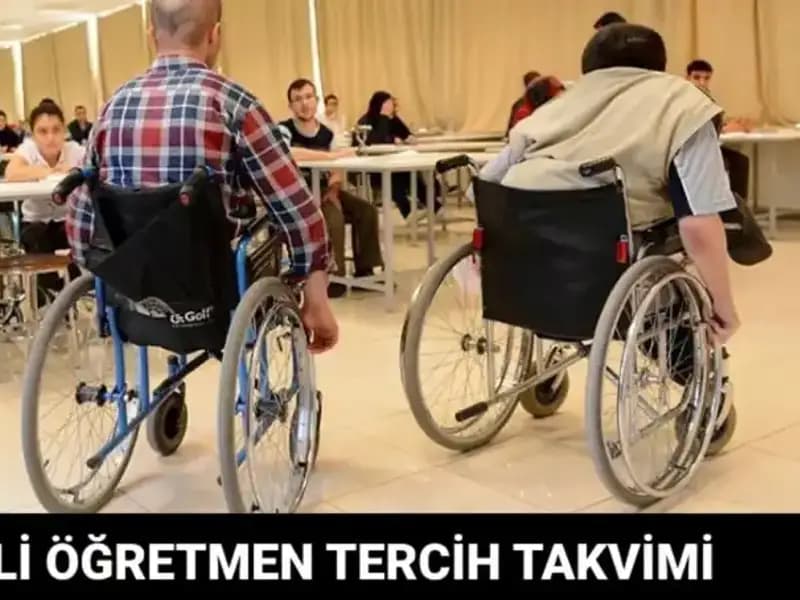 Engelli Öğretmen Atamaları: Tercih Süreci Başladı mı ve Ne Zaman?
