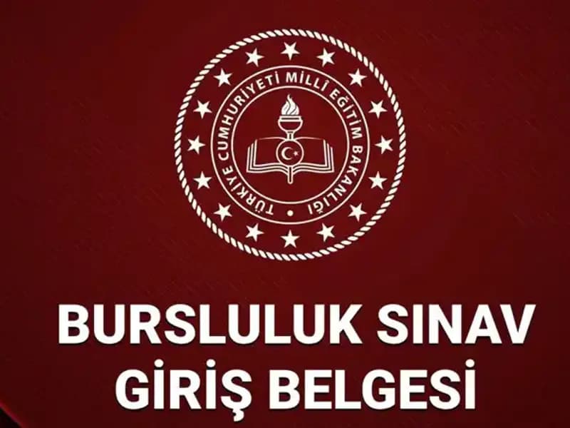 MEB Bursluluk Sınavı İçin Sınav Giriş Belgesi Nasıl Sorgulanır?