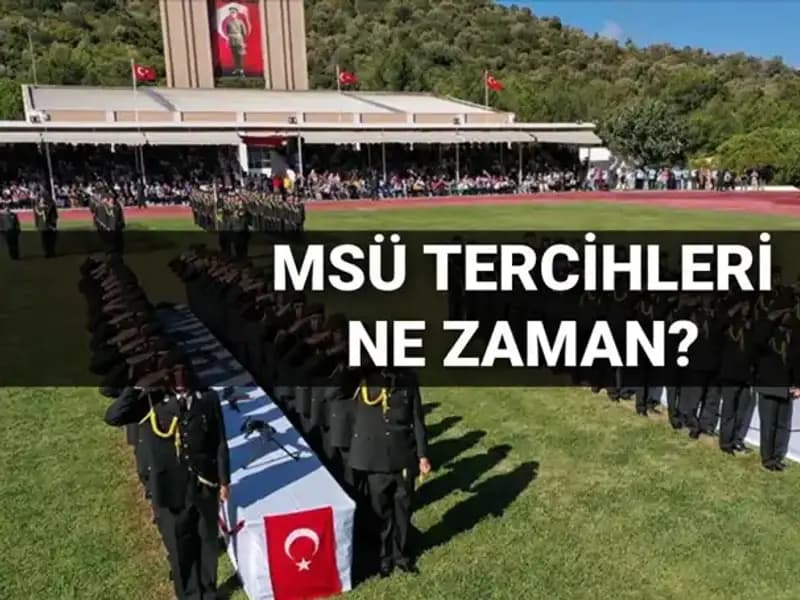2025 MSÜ Tercihleri İçin Heyecan Dorukta: Kılavuz Yayımlandı mı?