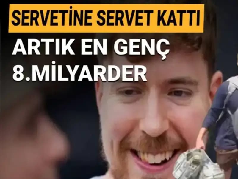 YouTuber MrBeast, 1 Milyar Dolarlık Servetiyle En Genç Milyarder Unvanını Elde Etti!