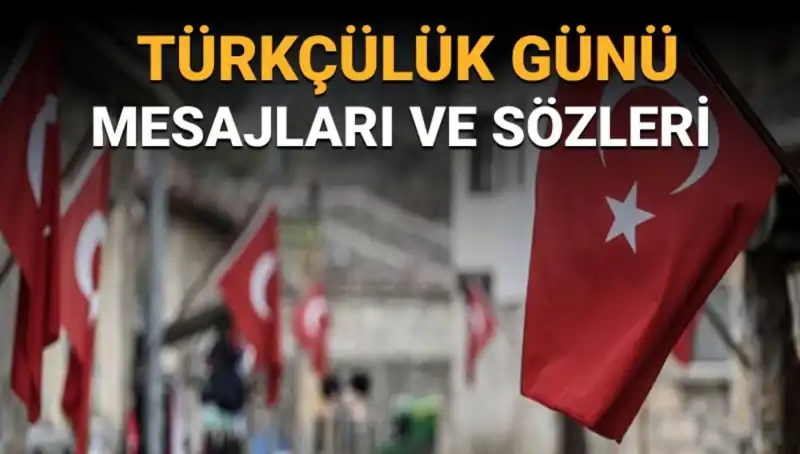 Türkçülük Günü: 3 Mayıs'ın Anlamı ve Kutlamaları