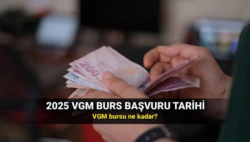 2025 VGM Burs Başvuru Takvimi: Öğrenciler İçin Yeni Fırsatlar