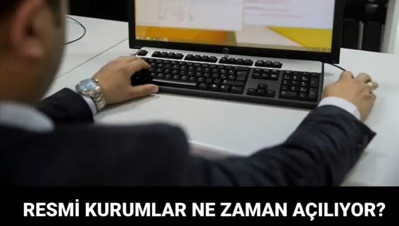 Tatile Girenler Dikkat! Bugün Resmi Kurumlar Açık mı?