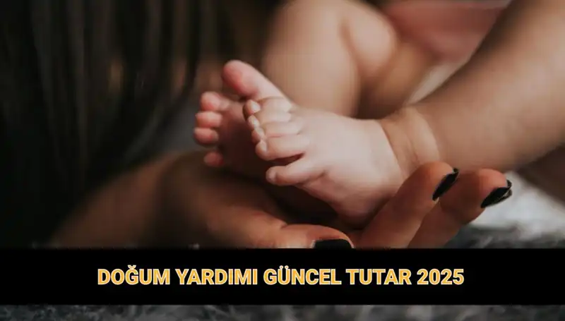 2023 Doğum Yardımı Parası Ne Kadar? Tüm Detaylar Burada!