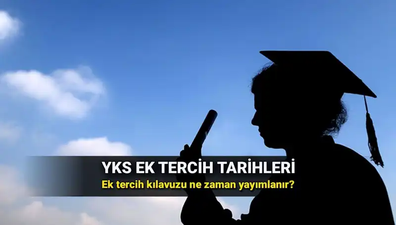 YKS Ek Tercih Tarihi 2025: ÖSYM’den Beklenen Açıklama Ne Zaman Gelecek?